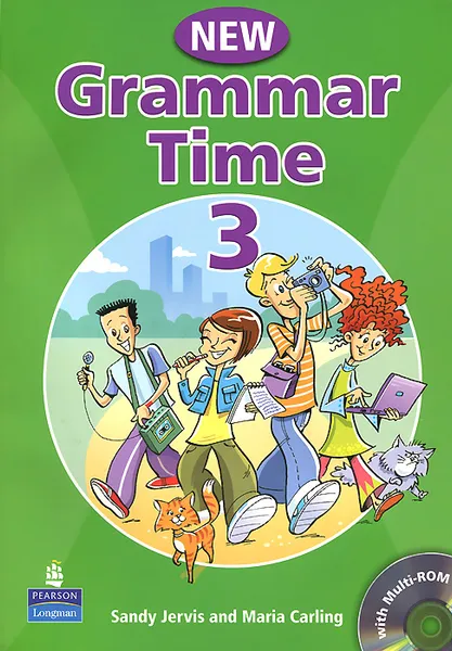 Обложка книги Grammar Time: Level 3: Students Book (+ CD-ROM), Sandy Jervis, Maria Carling
