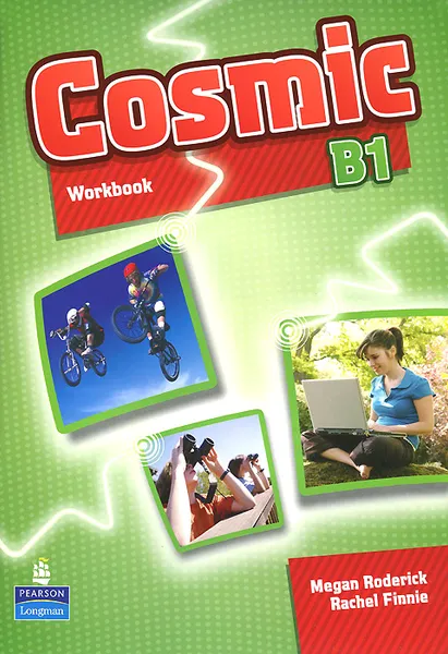 Обложка книги Cosmic: Level B1: Workbook (+ CD-ROM), Megan Roderick, Rachel Finnie