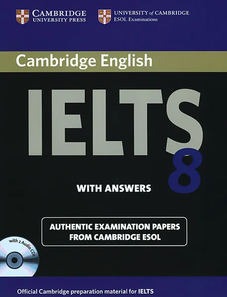 Обложка книги Cambridge IELTS 8: Examination Papers from University of Cambridge ESOL Examinations (+ CD-ROM), 