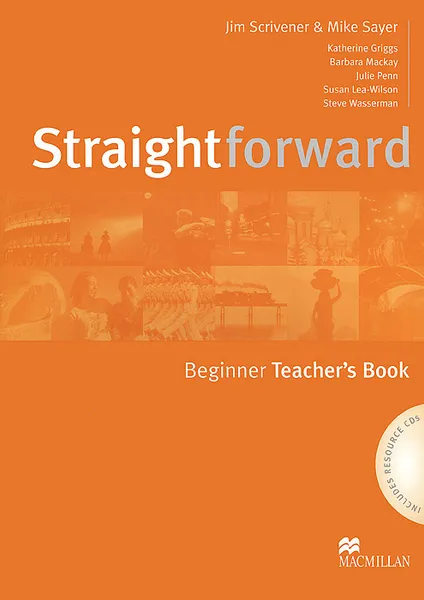 Обложка книги Straightforward: Beginner Teachers Book (+ 2 CD-ROM), Jim Scrivener, Mike Sayer