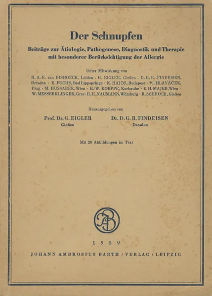 Обложка книги Der Schnupfen, G. Eigler, D. G. R. Findeisen