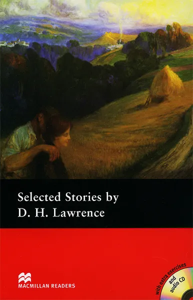 Обложка книги Selected Stories by D. H. Lawrence: Pre-intermediate Level (+ 2 CD), D. H. Lawrence