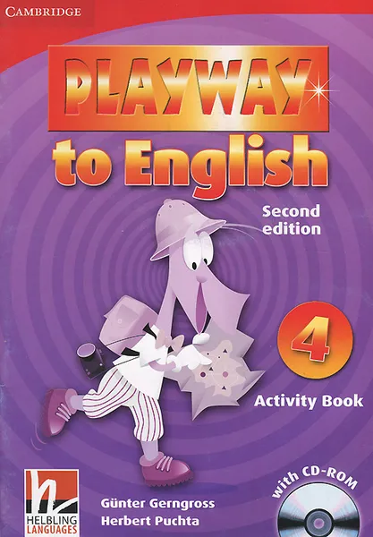 Обложка книги Playway to English: Level 4: Activity Book (+ CD-ROM), Gunter Gerngross, Herbert Puchta