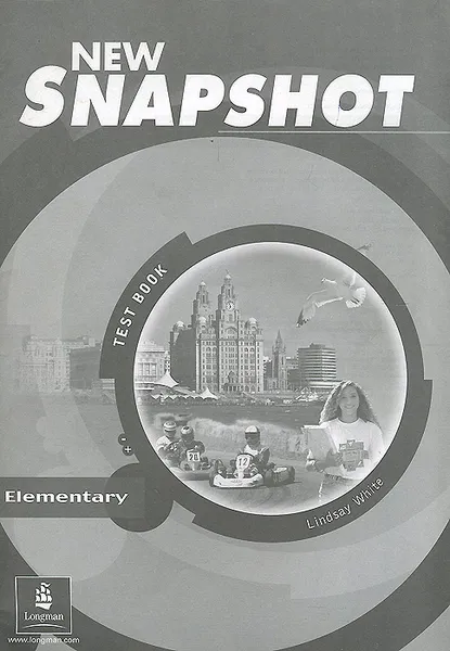 Обложка книги New Snapshot: Elementary: Test Book, Lindsay White