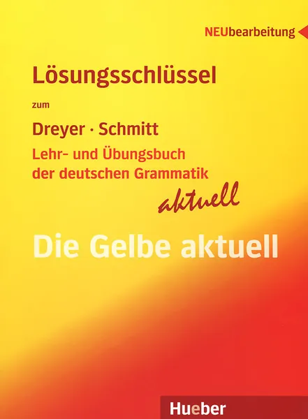 Обложка книги Lehr- Und Ubungsbuch Der Deutschen Grammatik - Aktuell: Losungsschlussel, 