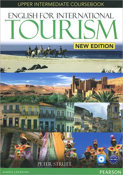 Обложка книги English for International Tourism: Upper Intermediate: Coursebook (+ DVD-ROM), Peter Strutt