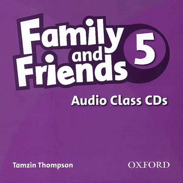 Обложка книги Family and Friends 5: Audio Class (аудиокурс на 2 CD), Tamzin Thompson