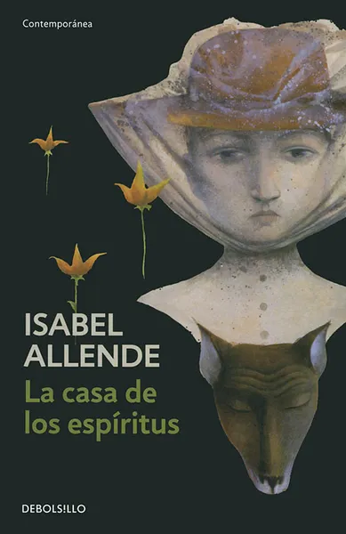 Обложка книги La casa de los espiritus, Альенде Исабель