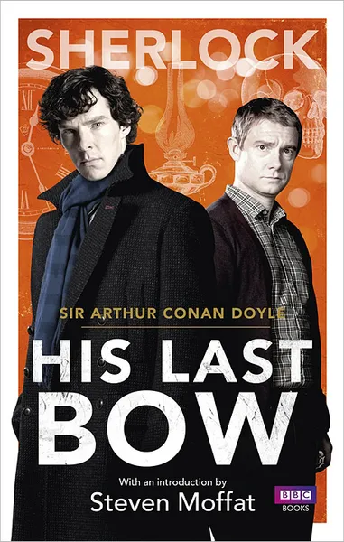Обложка книги Sherlock: His Last Bow, Конан Дойл Артур