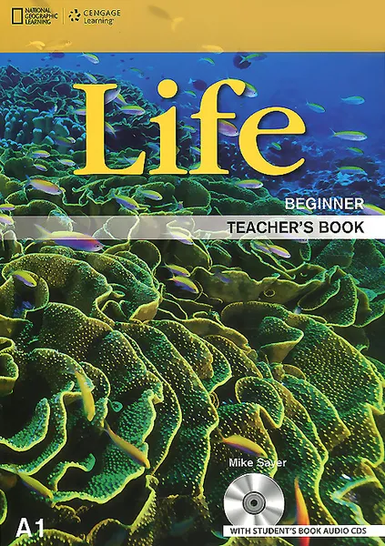 Обложка книги Life: Beginner: Teacher's Book (+ 2 CD-ROM), Mike Sayer