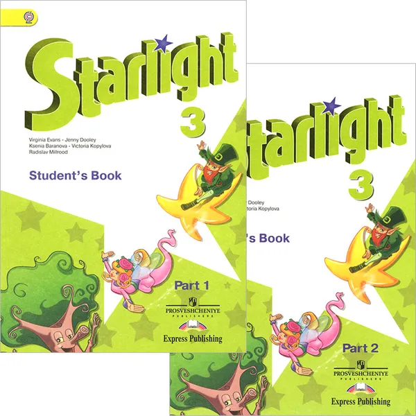 Обложка книги Starlight 3: Student's Book / Английский язык. 3 класс. Учебник. В 2 частях (комплект из 2 книг), Ксения Баранова,Дженни Дули,Виктория Копылова,Радислав Мильруд,Вирджиния Эванс