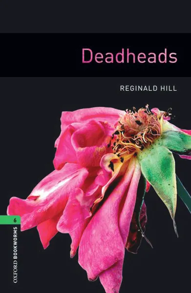 Обложка книги Deadheads: Level 6, Reginald Hill