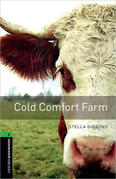 Обложка книги Cold Comfort Farm: Stage 6, Stella Gibbons