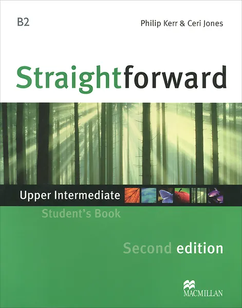 Обложка книги Straightforward: Upper Intermediate: Student's Book, Philip Kerr & Ceri Jones