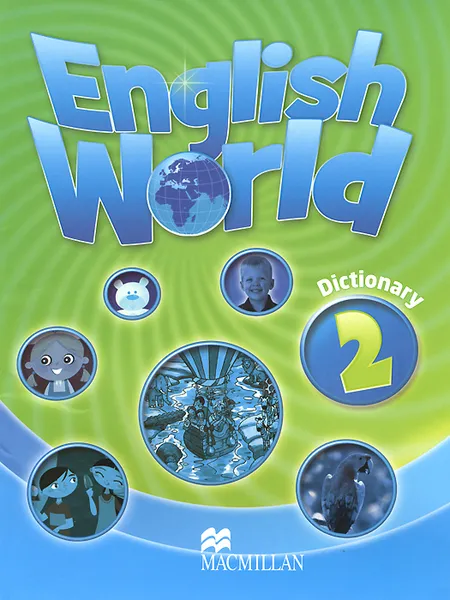 Обложка книги English World 2: Dictionary, Mary Bowen, Liz Hocking