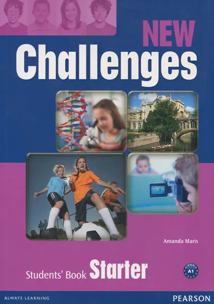 Обложка книги New Challenges: Starter: Students' Book, Amanda Maris