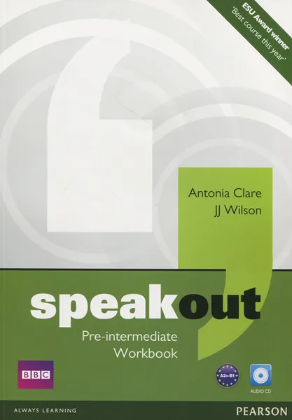 Обложка книги Speakout: Pre-Intermediate: Workbook (+ CD), Antonia Clare, JJ Wilson