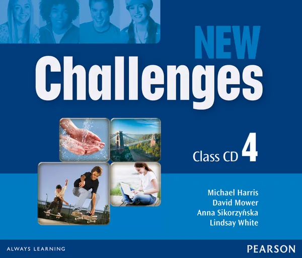 Обложка книги New Challenges 4: Class CD (аудиокурс на 3 CD), Michael Harris, David Mower, Anna Sikorzynska, Lindsay White