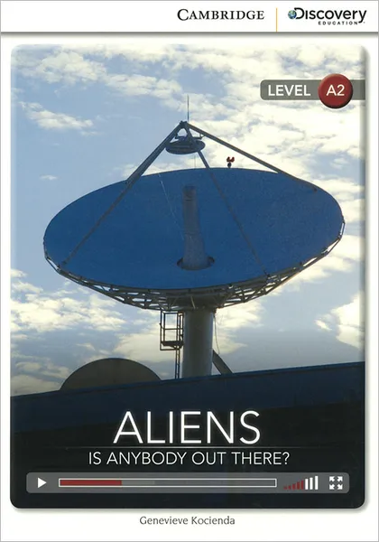 Обложка книги Aliens: Is Anybody out There? Level A2, Genevieve Kocienda