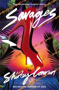 Обложка книги Savages, Shirley Conran