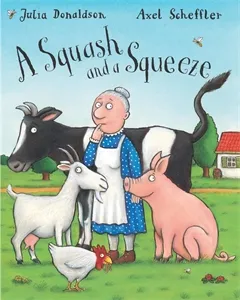 Обложка книги Squash and a Squeeze Big Book, Julia Donaldson