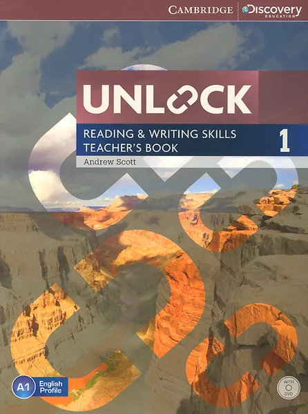 Обложка книги Unlock: Level 1: Reading and Writing Skills: Teacher's Book (+ DVD-ROM), Andrew Scott