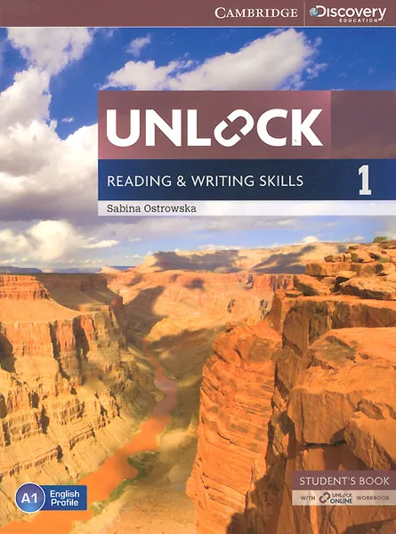 Обложка книги Unlock: Level 1: Reading and Writing Skills: Student's Book with Online Workbook, Sabina Ostrowska