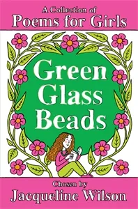 Обложка книги Green Glass Beads, Jacqueline Wilson