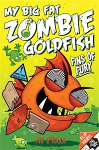 Обложка книги My Big Fat Zombie Goldfish 3: Fins of Fury, Mo O'Hara