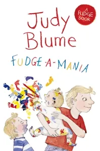 Обложка книги Fudge-a-Mania, Judy Blume