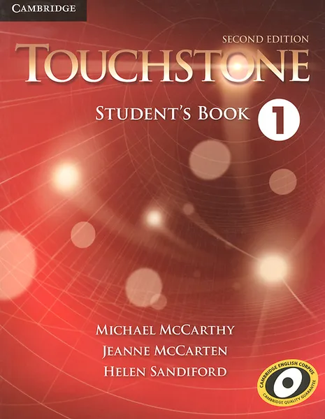 Обложка книги Touchstone 1: Student's Book, Michael McCarthy, Jeanne McCarten, Helen Sandiford