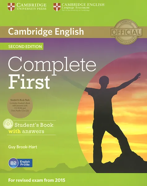 Обложка книги Complete First: Student's Book with Answers (+ 3 CD-ROM), Guy Brook-Hart