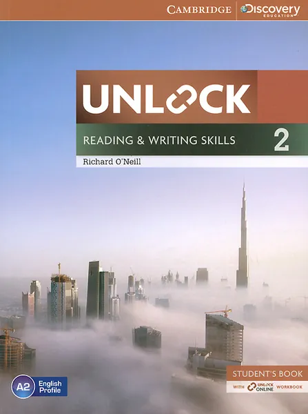 Обложка книги Unlock: Level 2: Reading and Writing Skills: Student's Book with Online Workbook, Richard O'Neill