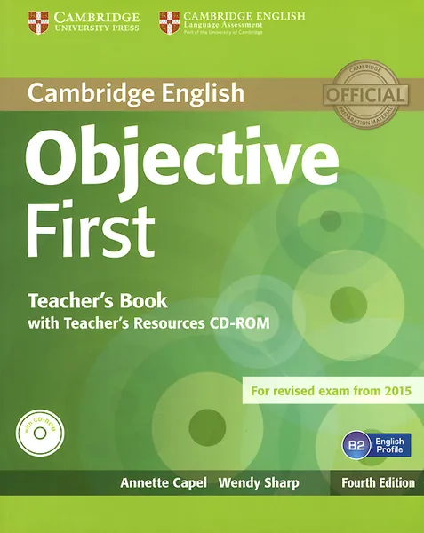 Обложка книги Objective First: Teacher's Book (CD-ROM), Кейпл Аннет, Шарп Венди