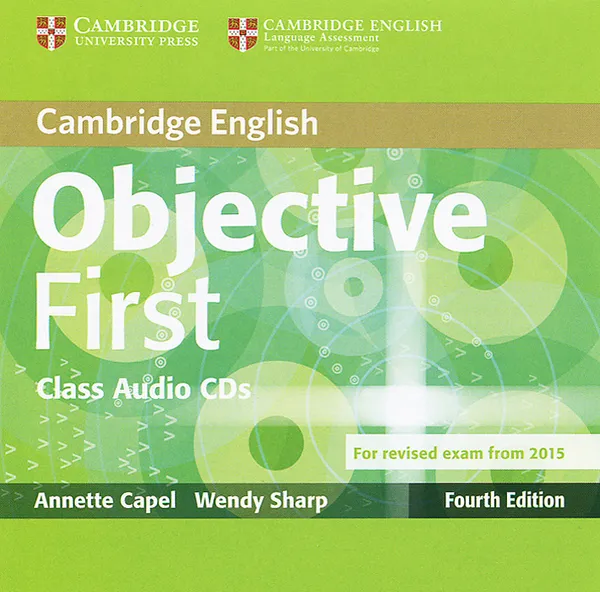 Обложка книги Objective First Class (аудиокурс на CD), Annette Capel, Wendy Sharp