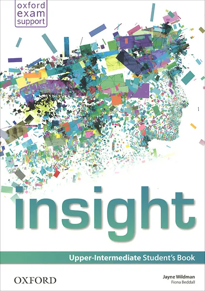 Обложка книги Insight: Upper-Intermediate: Student's Book, Jayne Wildman, Fiona Beddall