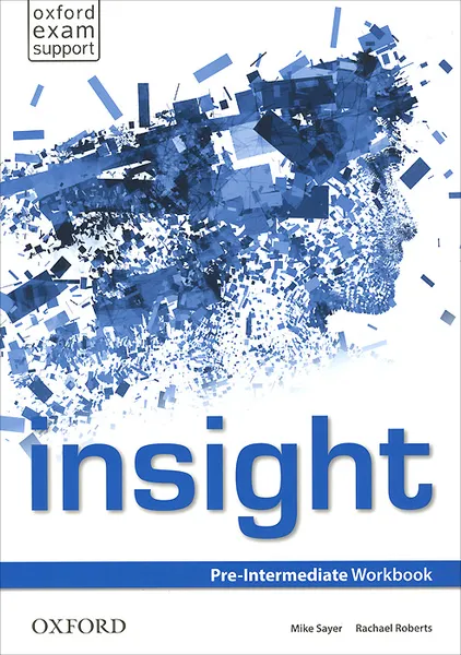 Обложка книги Insight: Pre-Intermediate: Workbook, Mike Sayer, Rachael Roberts