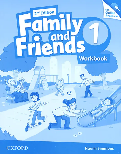Обложка книги Family and Friends: Level 1: Workbook with Online Practice, Симмонс Наоми