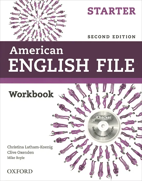 Обложка книги American English File: Starter: Workbook (+ CD-ROM), Christina Latham-Koenig, Clive Oxenden, Mike Boyle