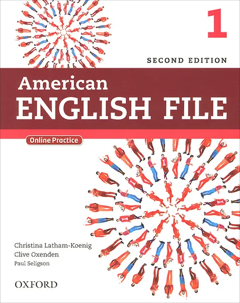 Обложка книги American English File: Level 1, Christina Latham-Koenig, Clive Oxenden, Paul Seligson