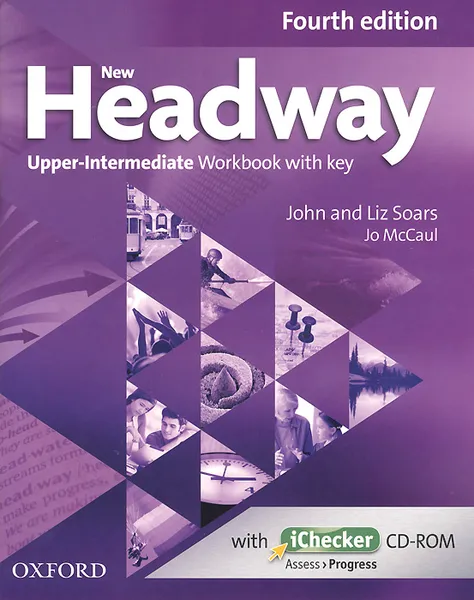 Обложка книги New Headway: Upper-Intermediate: Workbook with Key (+ CD-ROM), John and Liz Soars, Jo McCaul