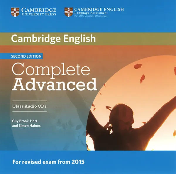 Обложка книги Complete Advanced (аудиокурс на 2 CD), Guy Brook-Hart, Simon Haines