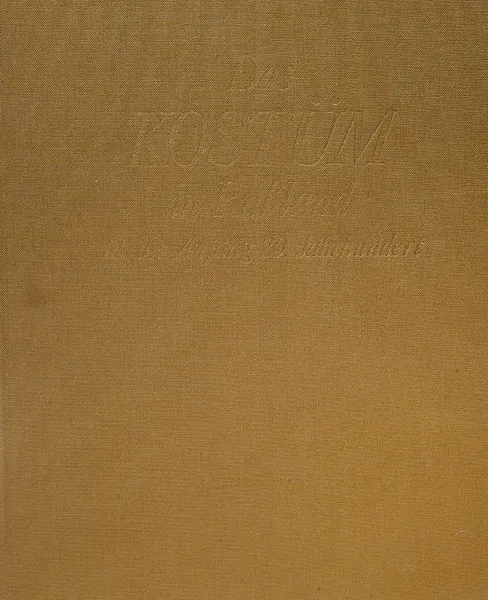 Обложка книги Das Kostum In Russland 18. bis Anfang 20. Jahrhundert. Ermitage, Тамара Коршунова