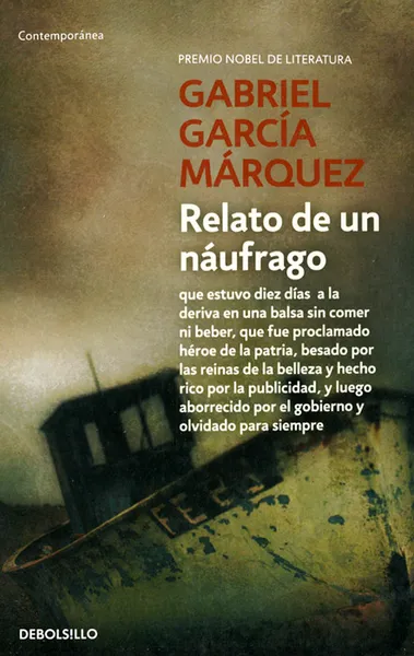 Обложка книги Relato De Un Naufrago, Gabriel Garcia Marquez