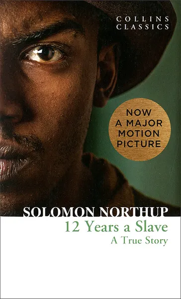 Обложка книги Twelve Years a Slave: A True Story, Solomon Northup