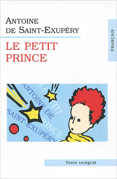 Обложка книги Le Petit Prince / Маленький принц, Antoine de Saint-Exupery