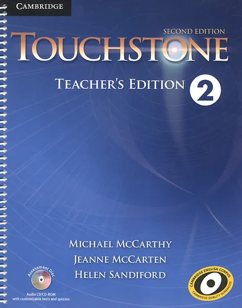 Обложка книги Touchstone 2: Teacher's Edition (+ CD-ROM), Michael McCarthy, Jeanne McCarten, Helen Sandiford