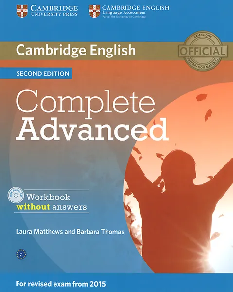 Обложка книги Complete Advanced: Workbook without Answers  (+ CD-ROM), Laura Matthews, Barbara Thomas