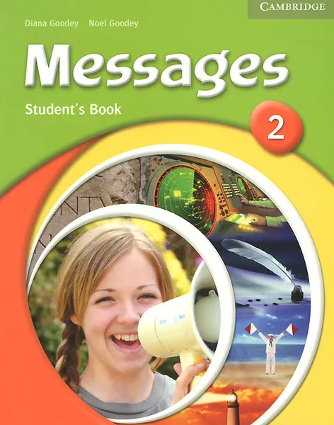 Обложка книги Messages 2: Student's Book, Diana Goodey, Noel Goodey