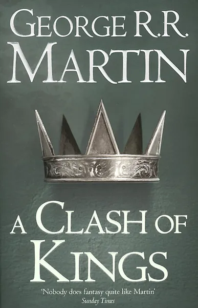 Обложка книги A Clash of Kings, Мартин Джордж Рэймонд Ричард